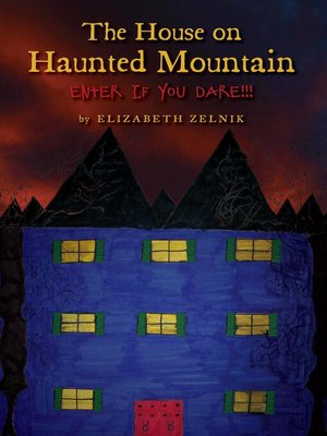 cover image of The House of Haunted Mountain